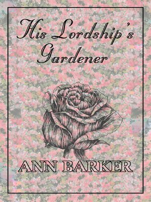 cover image of His Lordship's Gardener